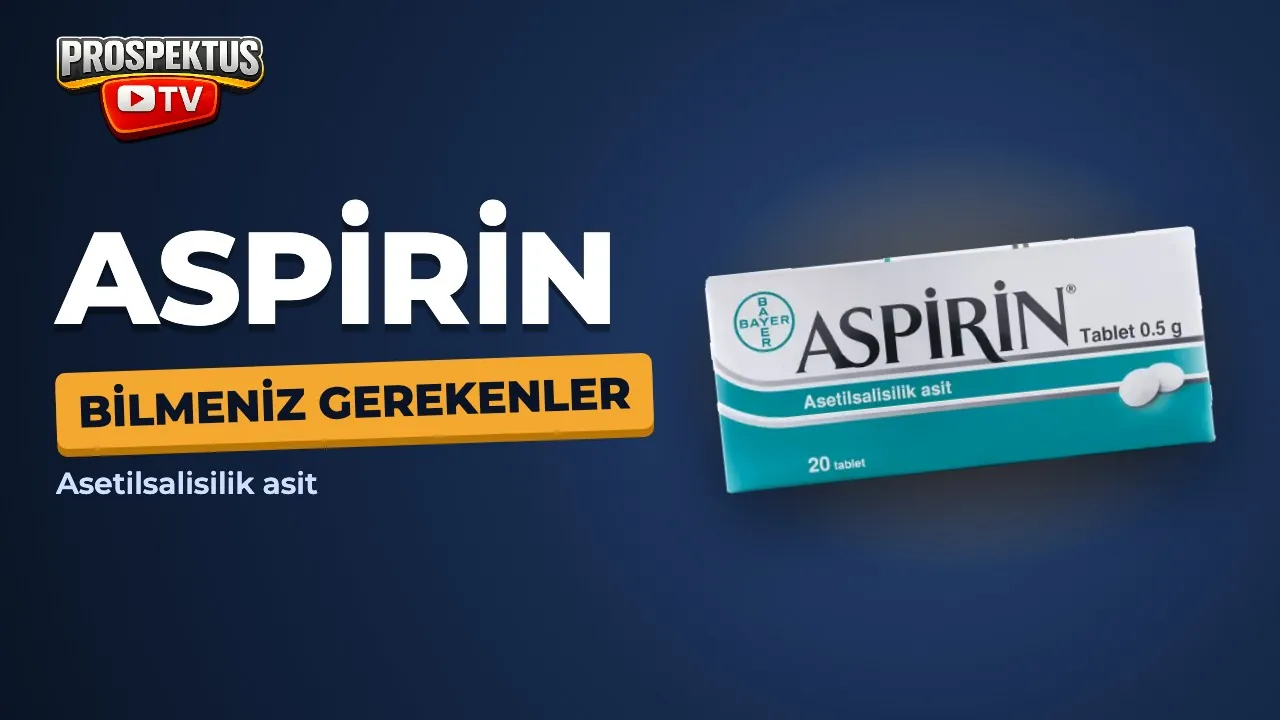 Aspirin video anlatımı