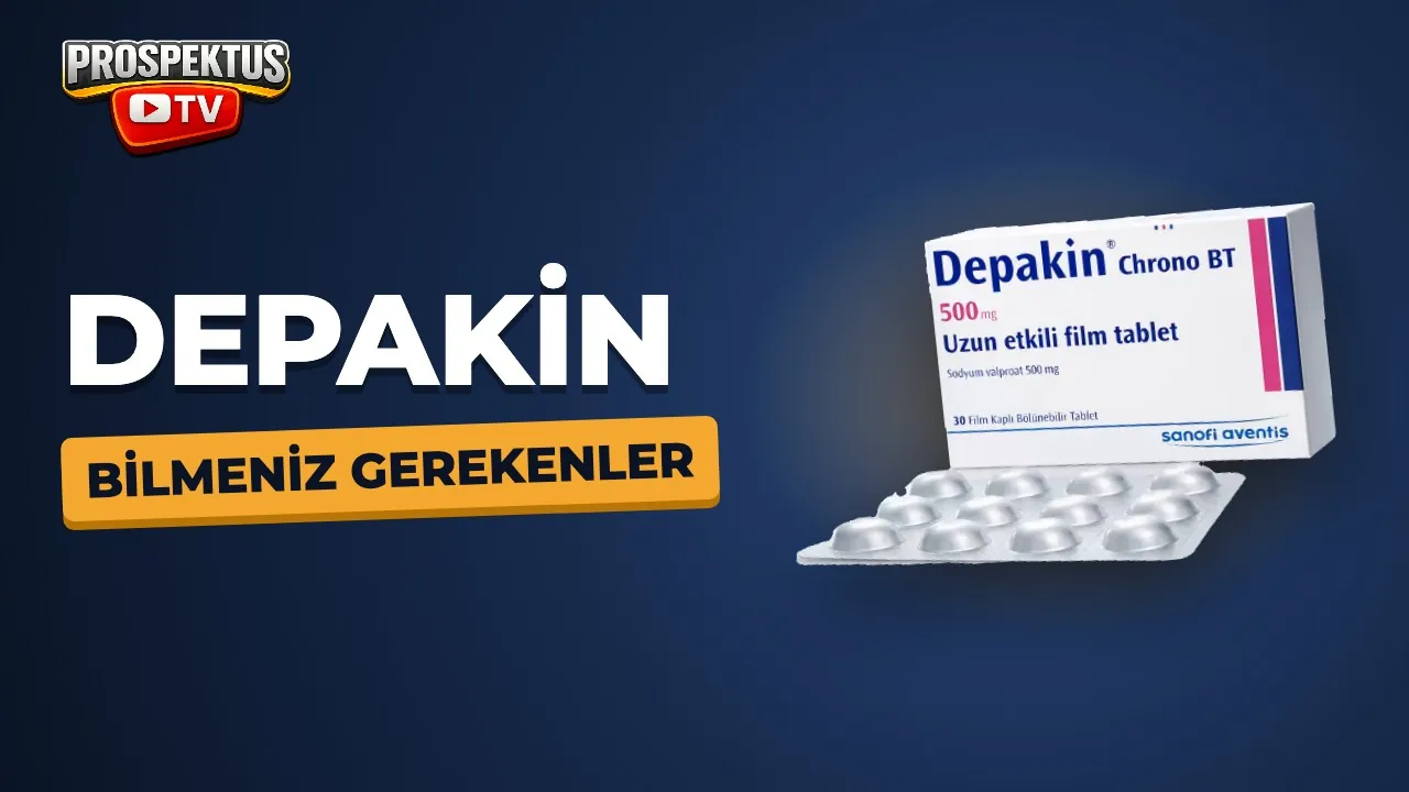Depakin video anlatımı