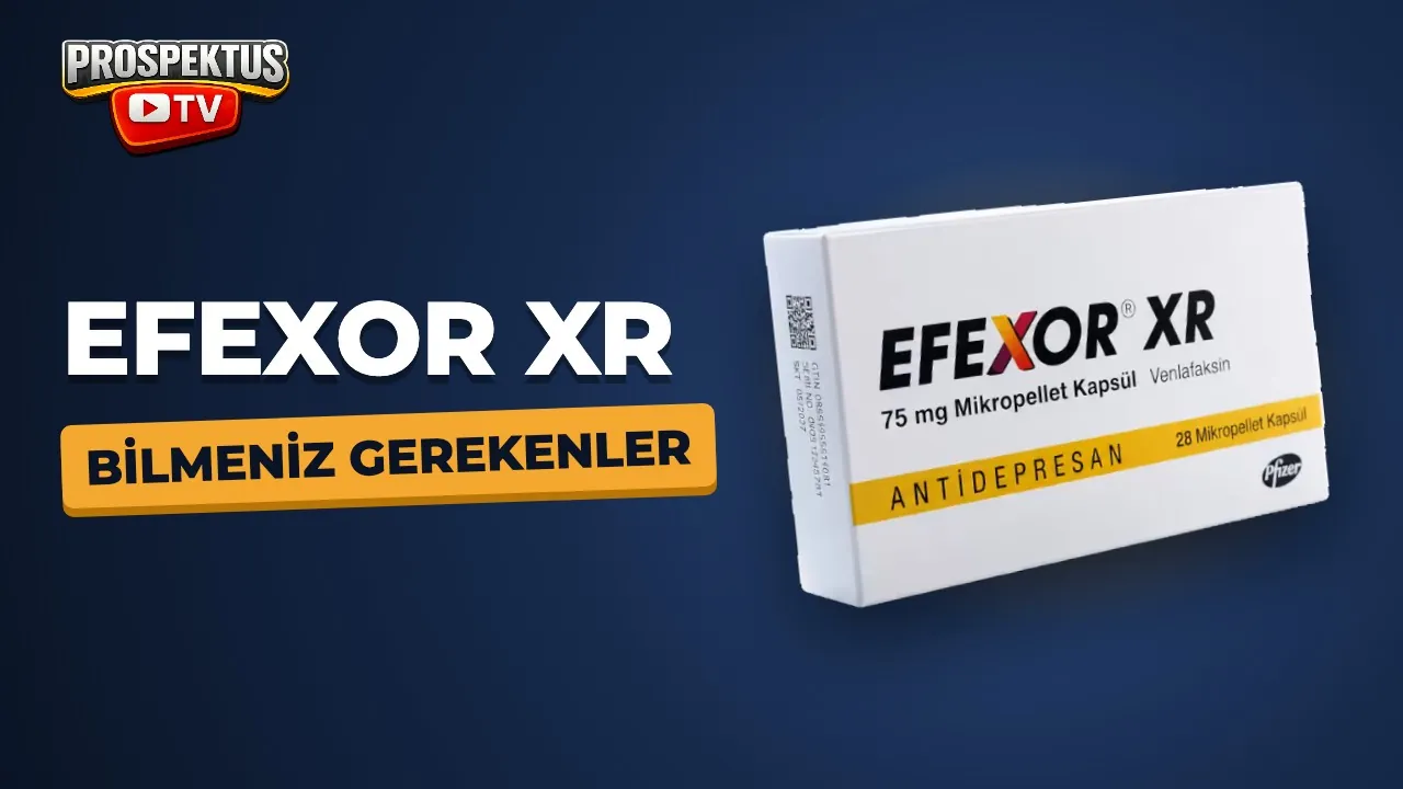 EFEXOR XR video anlatımı