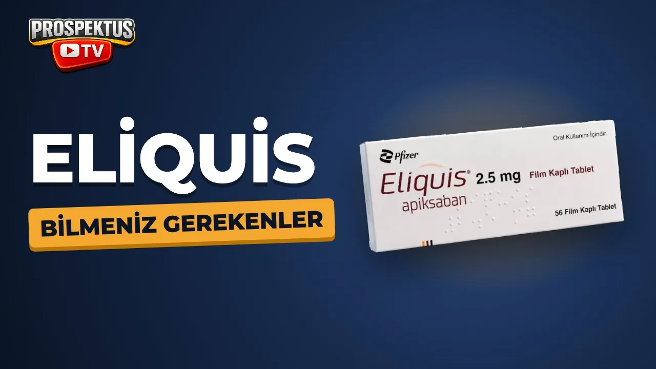 Eliquis video anlatımı